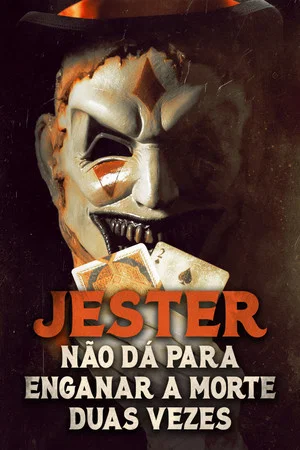 Jester: Não Dá para Enganar A Morte Duas Vezes Torrent (2025) Dual Áudio