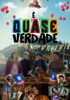 É Quase Verdade Torrent (2026) Nacional