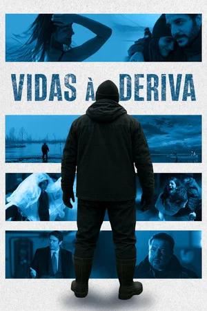 Vidas à Deriva Torrent (2023) Dual Áudio Download